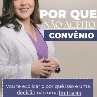 Por que não atendo convênio — e por que isso é uma decisão, não uma limitação.

Convênio determina o