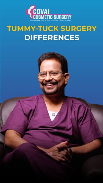 Tummy tuck differences | Covai Cosmetic Surgery | Dr. Sivakumar
.
.
.
.
For 𝐂𝐨𝐧𝐬𝐮𝐥𝐭𝐚𝐭𝐢𝐨𝐧