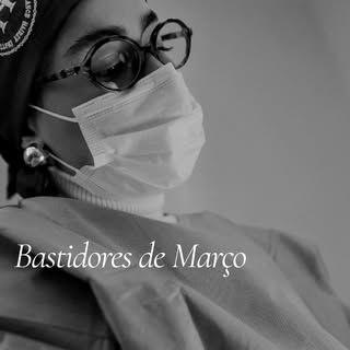 Bastidores do que aconteceu por aqui em Março.