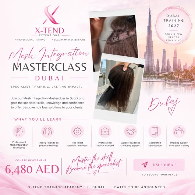 ✨ DUBAI… YOUR NEXT SPECIALIST SKILL AWAITS. 🇦🇪🤍

We’re bringing the X-TEND Mesh Integration Maste