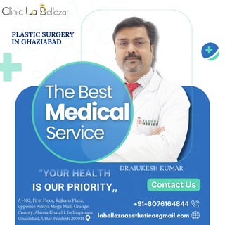 ✨ Transforming Confidence with Expert Plastic Surgery in Ghaziabad!
At Clinic La Belleza, we believe