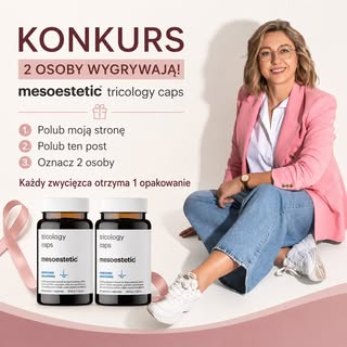 🎁 KONKURS! 🎁

Mam dla Was aż 2 opakowania suplementu mesoestetic® tricology caps, przeznaczonego d