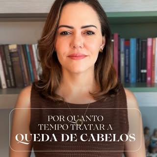“Doutora, quanto tempo vou tratar minha queda de cabelo?”

Essa é a “pergunta de milhões”! E por um 