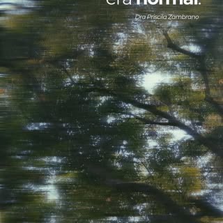 Existe uma frase que se repete todos os dias no meu consultório:

“Eu achei que era normal.”

Achou 