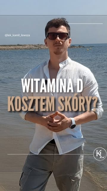 ☀️ Witamina D powstaje w skórze pod wpływem słońca. To prawda.

Problem polega na tym, że promieniow
