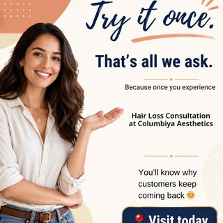 Columbiya Aesthetics offers expert hair loss consultations to help you understand your options. Disc