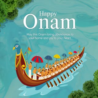 May the spirit of Onam fill your home with peace, your heart with happiness and your days with prosp