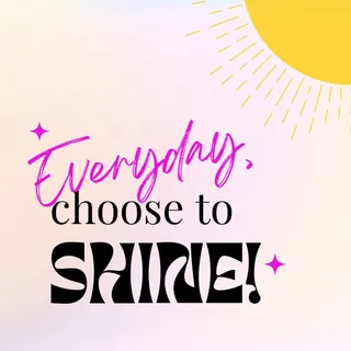 "Your attitude is your superpower. Choose to shine and inspire others to do the same."