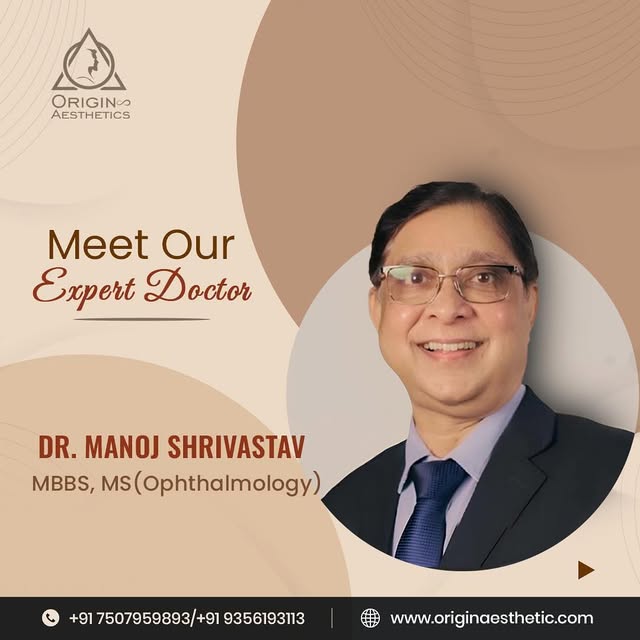 ✨Meet Our Visionary Expert✨ 
Presenting Dr. Manoj Shrivastav, MBBS, MS (Ophthalmology) – a beacon of