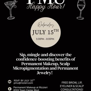 🍹✨ Permanent Makeup Happy Hour ✨🍹

Join us for an evening of beauty, sparkle, and good company! Wh