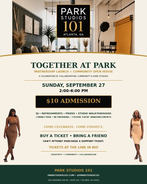 🤎 ATLANTA, COME TOGETHER AT PARK! 🤎

We’re opening the doors of Park Studios 101 for an afternoon 