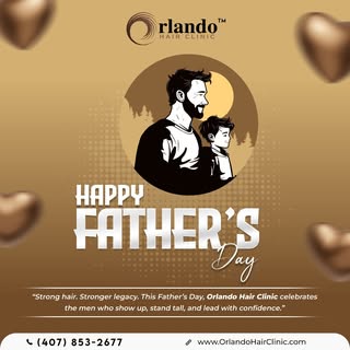 🧔‍♂️💼 Happy Father’s Day from Orlando Hair Clinic 💼🧔‍♂️

Strong hair. Stronger legacy.
Today, we