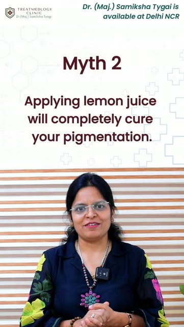 Ye Home Remedy Aapki Pigmentation Aur Badhha Sakti Hai! 🚨 
MYTH 2 - Log kehte hain lemon lagaoge to