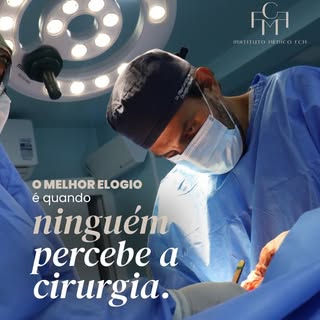 O melhor elogio é quando ninguém percebe a cirurgia. 
A verdadeira sofisticação na cirurgia plástica