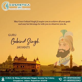 🌟 Embracing the divine spirit of Guru Gobind Singh Ji! 🌟 Cosmetica Skin Clinic, Jaipur extends war