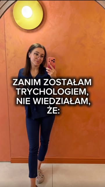 Zanim zostałam trychologiem, nie wiedziałam, że problemy z włosami i skórą głowy są tak bardzo złożo