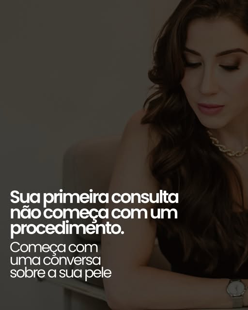 A primeira consulta é mais do que uma avaliação da pele.

É o momento de parar, observar com atenção