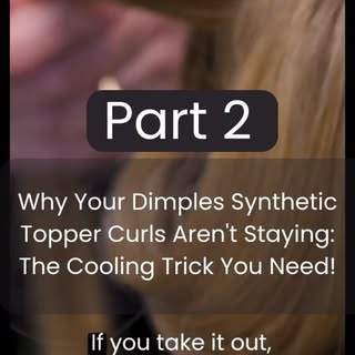 Ladies, want those perfect curls to stay in your Dimples topper? 🌟 After curling with a 325-degree 