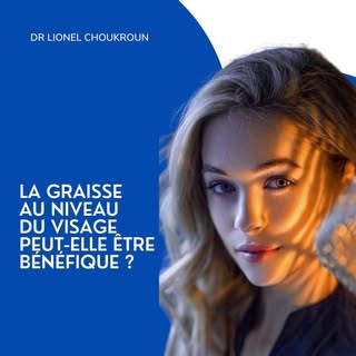 La lipostructure du visage correspond au transfert de la graisse d’une zone déterminée vers le visag