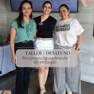 ¡Qué experiencia tan especial vivimos en nuestro taller “Recupera tu figura luego del embarazo”! 💕
