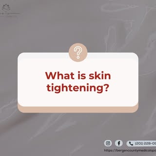 Skin tightening is a non-invasive procedure for improving the look of loose, sagging skin. Collagen,