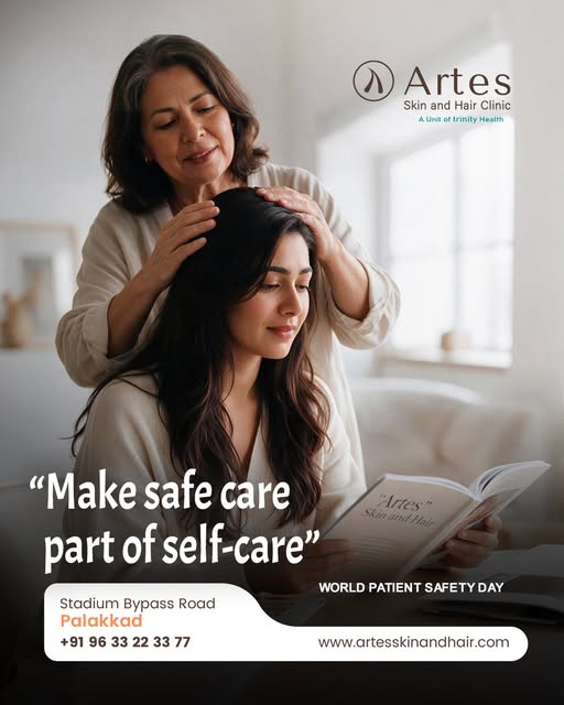 Make safe care part of self-care. 
World Patient Safety Day 

📍 Artes Skin & Hair Clinic
Stadium By