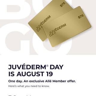 JUVÉDERM® Day is here ✨

For August 19 only, Allē Members can purchase a $75 JUVÉDERM® Collection of