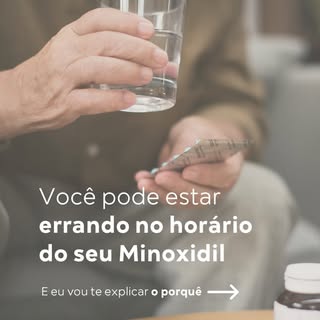 O horário em que você toma minoxidil pode fazer diferença?

Um estudo publicado este ano analisou 32