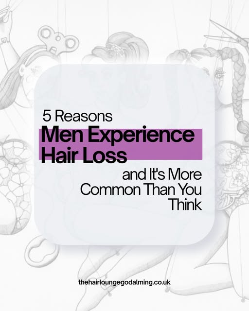 5 Reasons Men Experience Hair Loss (and It’s More Common Than You Think)	If you’ve noticed thinning 