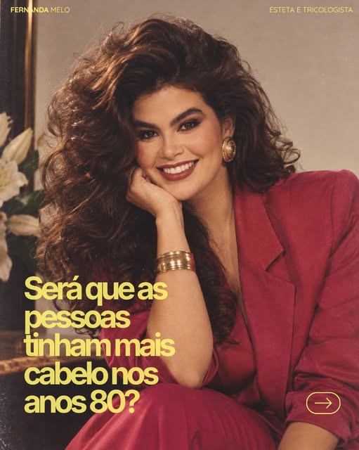 Entrei na trend dos anos 80, e como tricologista, a primeira coisa que reparei foi no cabelo. 😂

É 