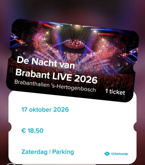2 tickets te koop – De Nacht van Brabant LIVE 2026
Zaterdag 17 oktober – Brabanthallen Den Bosch
🎟️
