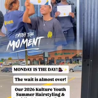 MONDAY IS THE DAY! 💇🏾‍♀️✨

The wait is almost over!

Our 2026 Kulture Youth Summer Hairstyling & B