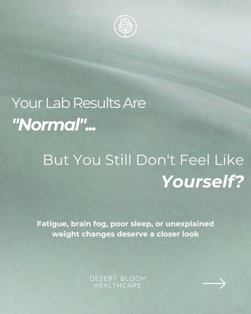 Being told your lab results are "normal" doesn't always explain why you're still experiencing sympto
