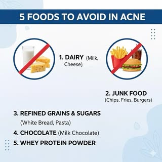Foods to Avoid for Acne
5 Foods to Avoid for Acne
1. Dairy: Dairy products, such as milk and cheese,