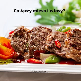 #dietaAwłosy2
* CO ŁĄCZY MIĘSO I WŁOSY? *

Produkty białkowe, czyli rośliny strączkowe, nabiał, jaja