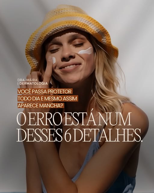 Você passa protetor solar todo dia e mesmo assim aparece mancha? Então provavelmente o problema não 