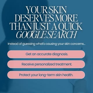 Not every rash, bump, or spot is the same—and online advice can’t replace a professional evaluation.