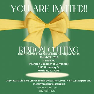 You are cordially invited to attend the Ribbon Cutting Ceremony for Novus Capillus Hair Rejuvenation