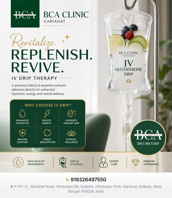 BCA CLINIC GARIAHAT offers advanced IV drip therapy to enhance your skin’s hydration and glow. Compl