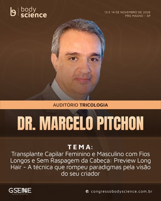 Tema confirmado no BodyScience Congress! 

O Dr. Marcelo Pitchon estará no Auditório Tricologia com 