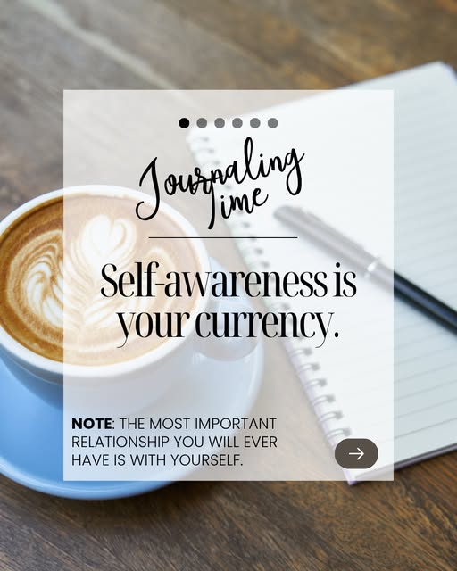 Self-awareness is your currency.

And I don't mean knowing your favourite colour or your personality