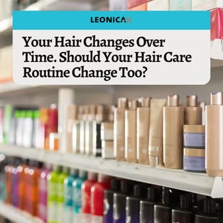 Your Hair Changes Over Time. Should Your Hair Care Routine Change Too?

We readily adapt our skincar