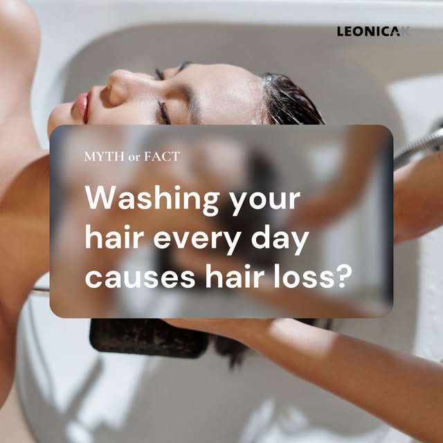 MYTH or FACT: Washing your hair every day causes hair loss? 

Myth. Daily washing does not cause hai
