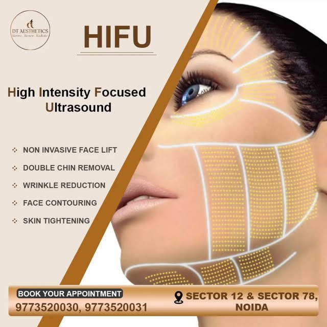 Say hello to HIFU — advanced focused ultrasound technology for a firmer, more defined and rejuvenate