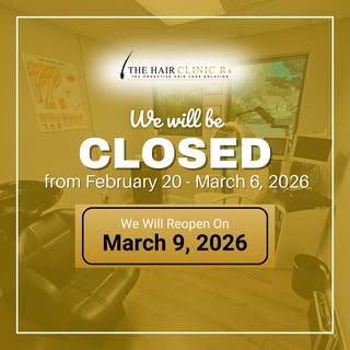 The Hair Clinic Rx will be temporarily closed from February 20th through March 6th, 2026.

During th