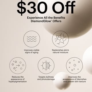 Last chance: $30 off DiamondGlow. 

One treatment targets dullness, photodamage, hyperpigmentation, 