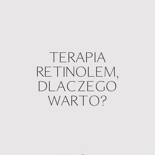 Retinol to jedna z najskuteczniejszych substancji aktywnych stosowanych w kosmetologii, ceniona za s