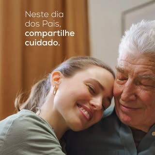 Neste Dia dos Pais, queremos celebrar o cuidado em uma das suas formas mais importantes: a atenção à