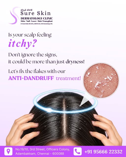 Anti-Dandruff Treatment in Adambakkam | Dandruff Treatment in Chennai

Is your scalp feeling itchy, 