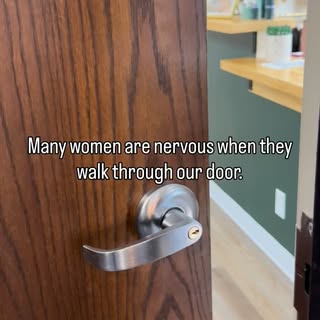 We often hear women say they were so nervous to come to their appointment, and we totally get it. Ou